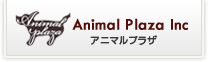 Animal Plaza Inc.　アニマルプラザ